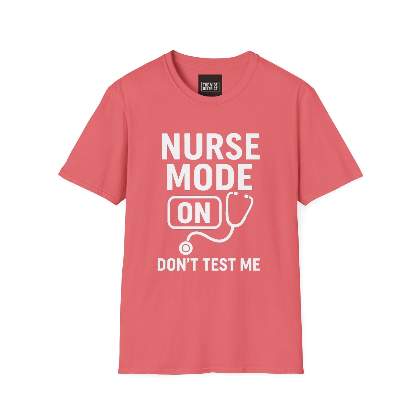 Nurse Mode On T-Shirt - Unisex Softstyle Tee for Healthcare Workers