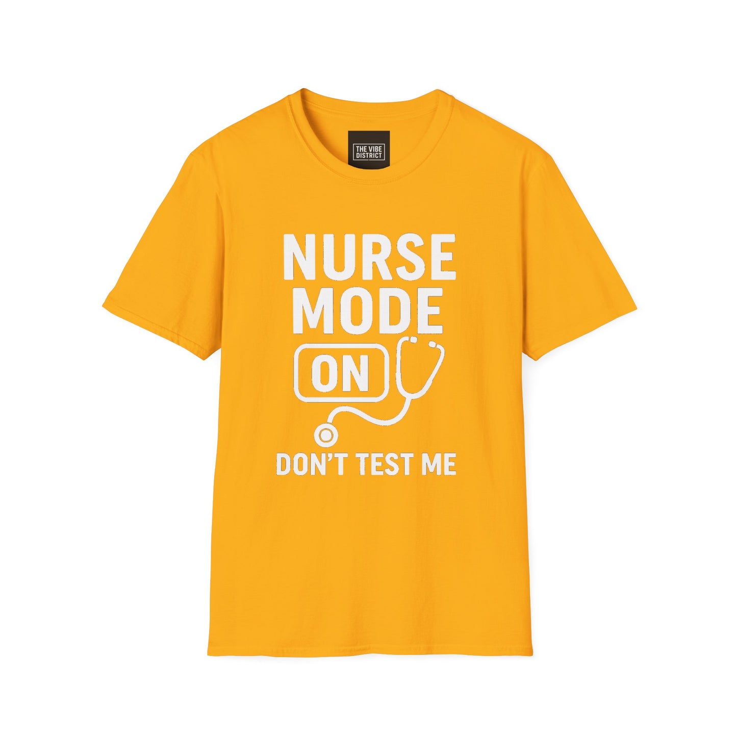 Nurse Mode On T-Shirt - Unisex Softstyle Tee for Healthcare Workers