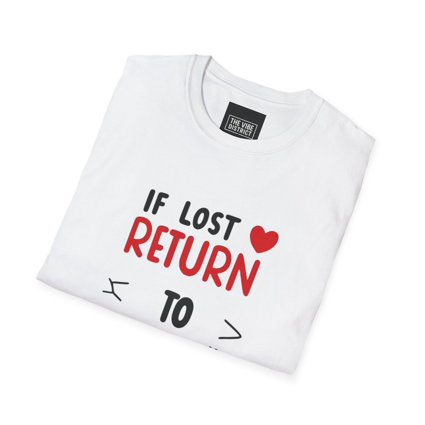 If Lost Return to BAE Unisex Softstyle T-Shirt - Cute Couples Gift