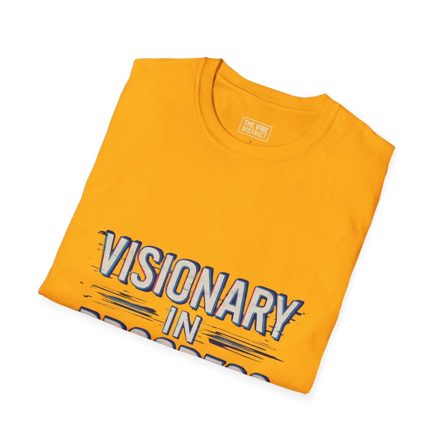 Visionary in Progress T-Shirt,