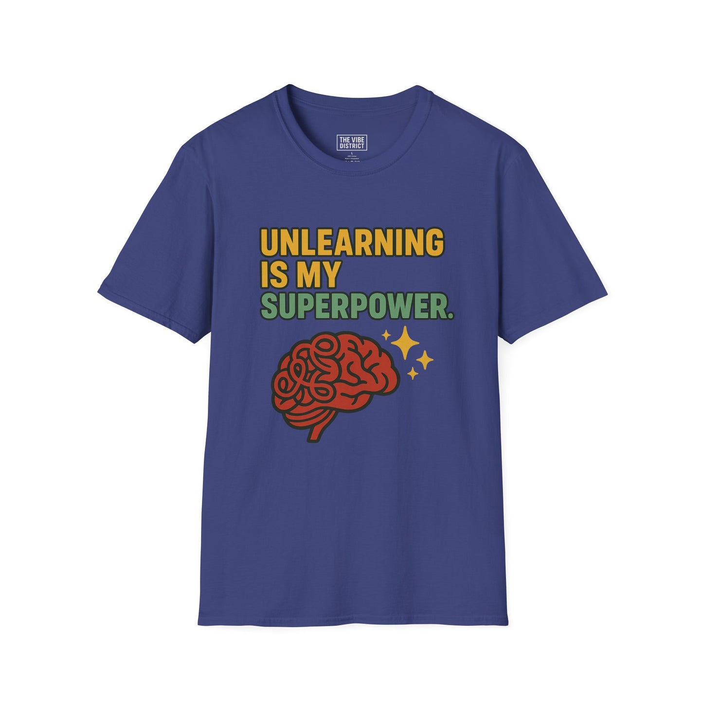 Unlearning is My Superpower T-Shirt, Softstyle Tee for Growth, Unisex Gift for Teachers, Casual Wear, Self-Improvement Apparel