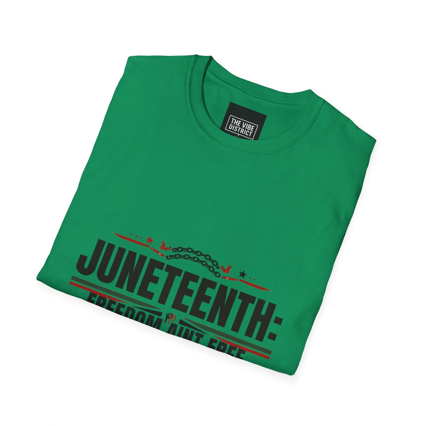 Juneteenth Freedom Ain't Free Unisex Softstyle T-Shirt