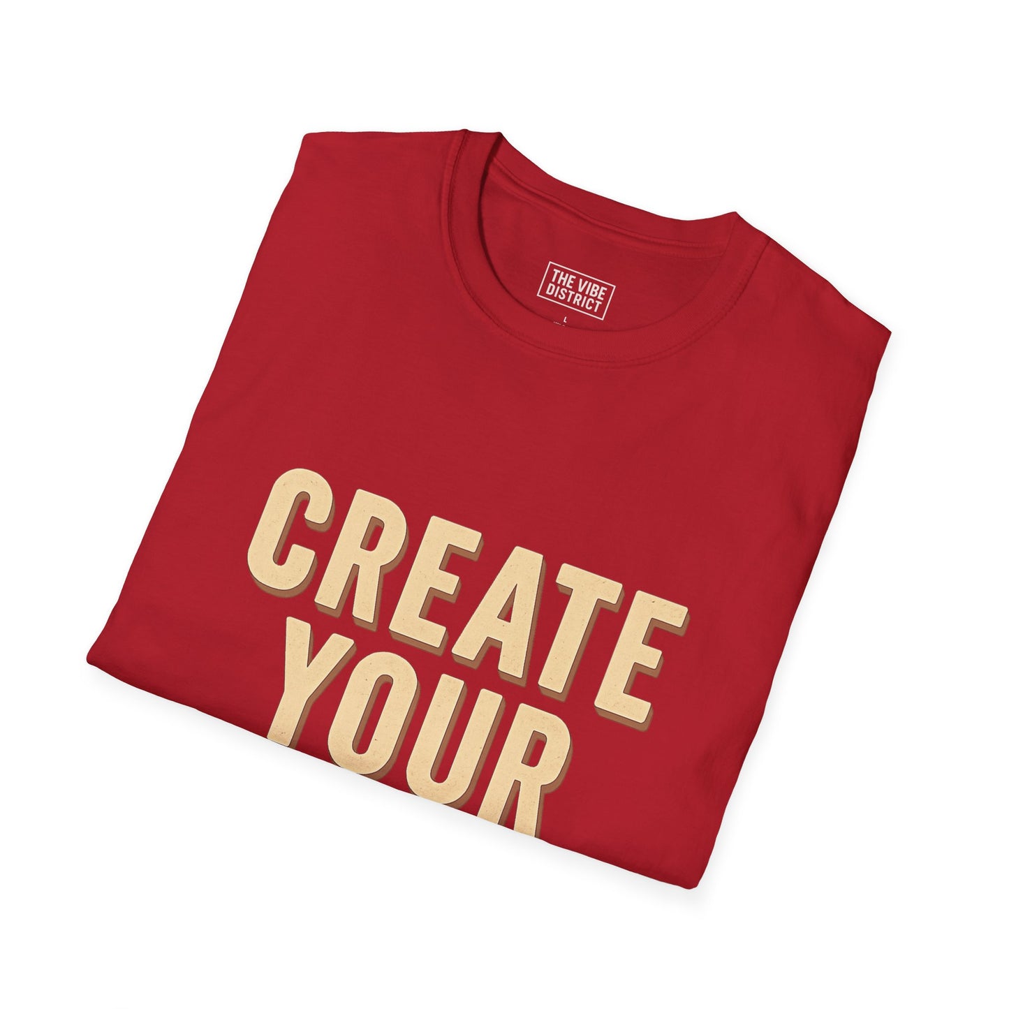 Create Your Legacy Unisex T-Shirt