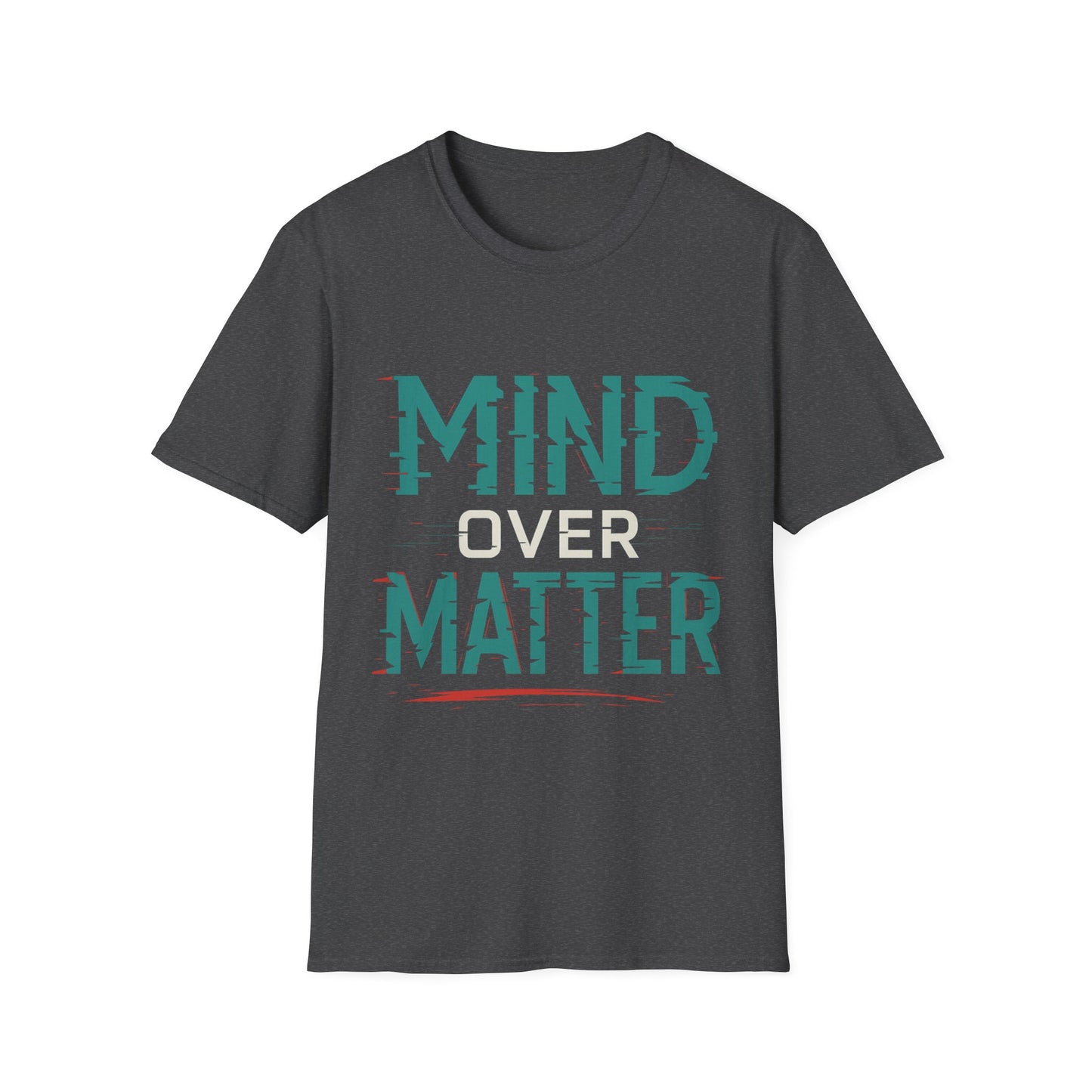 Mind Over Matter Unisex Softstyle T-Shirt - Motivational Graphic Tee