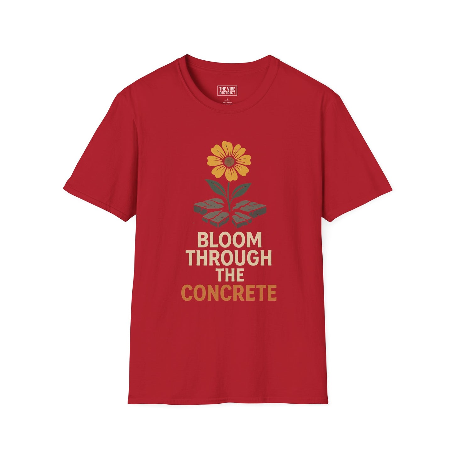 Bloom Through Concrete T-Shirt, Motivational Quote Tee, Gift for Garden Lovers, Positive Vibes Top, Summer Apparel