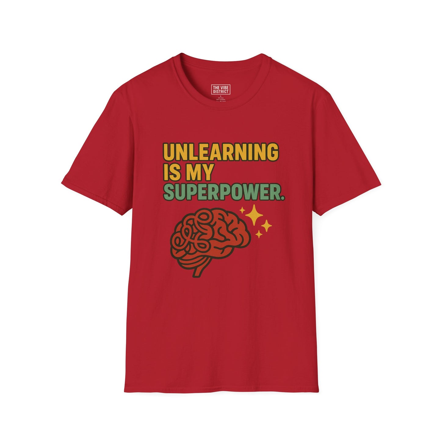 Unlearning is My Superpower T-Shirt, Softstyle Tee for Growth, Unisex Gift for Teachers, Casual Wear, Self-Improvement Apparel