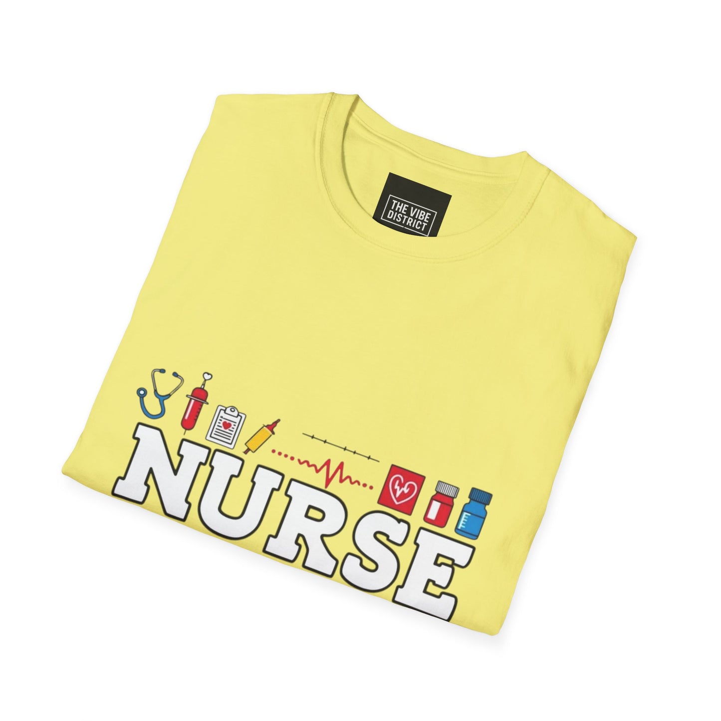 Nurse Appreciation T-Shirt | Unisex Softstyle Tee for Healthcare Heroes | "I'll Be There For You" Design