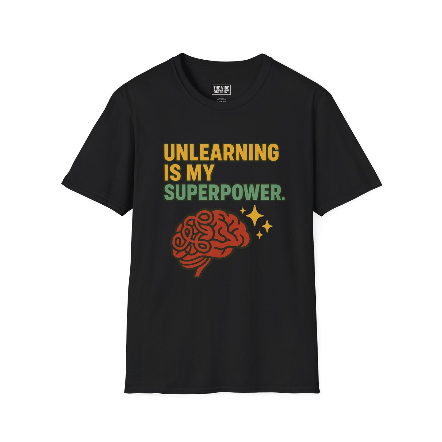 Unlearning is My Superpower T-Shirt, Softstyle Tee for Growth, Unisex Gift for Teachers, Casual Wear, Self-Improvement Apparel