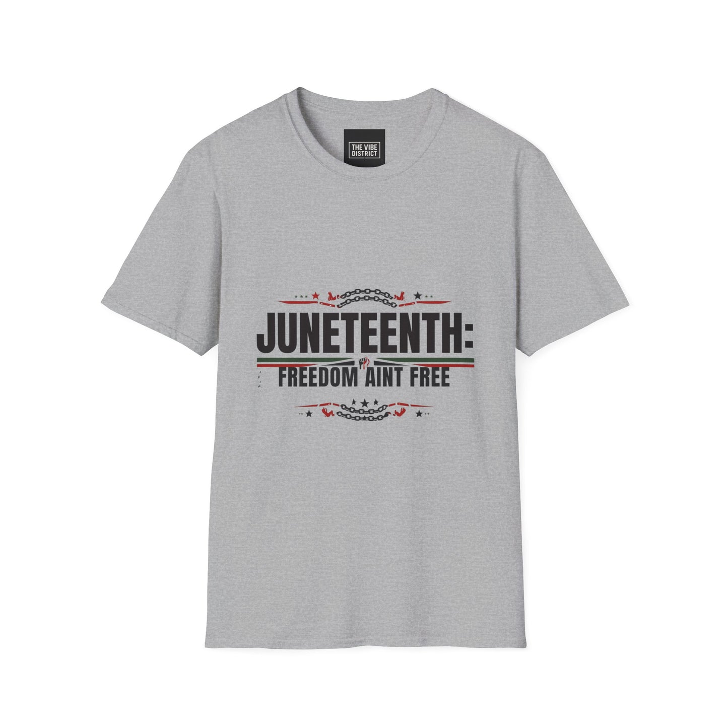 Juneteenth Freedom Ain't Free Unisex Softstyle T-Shirt