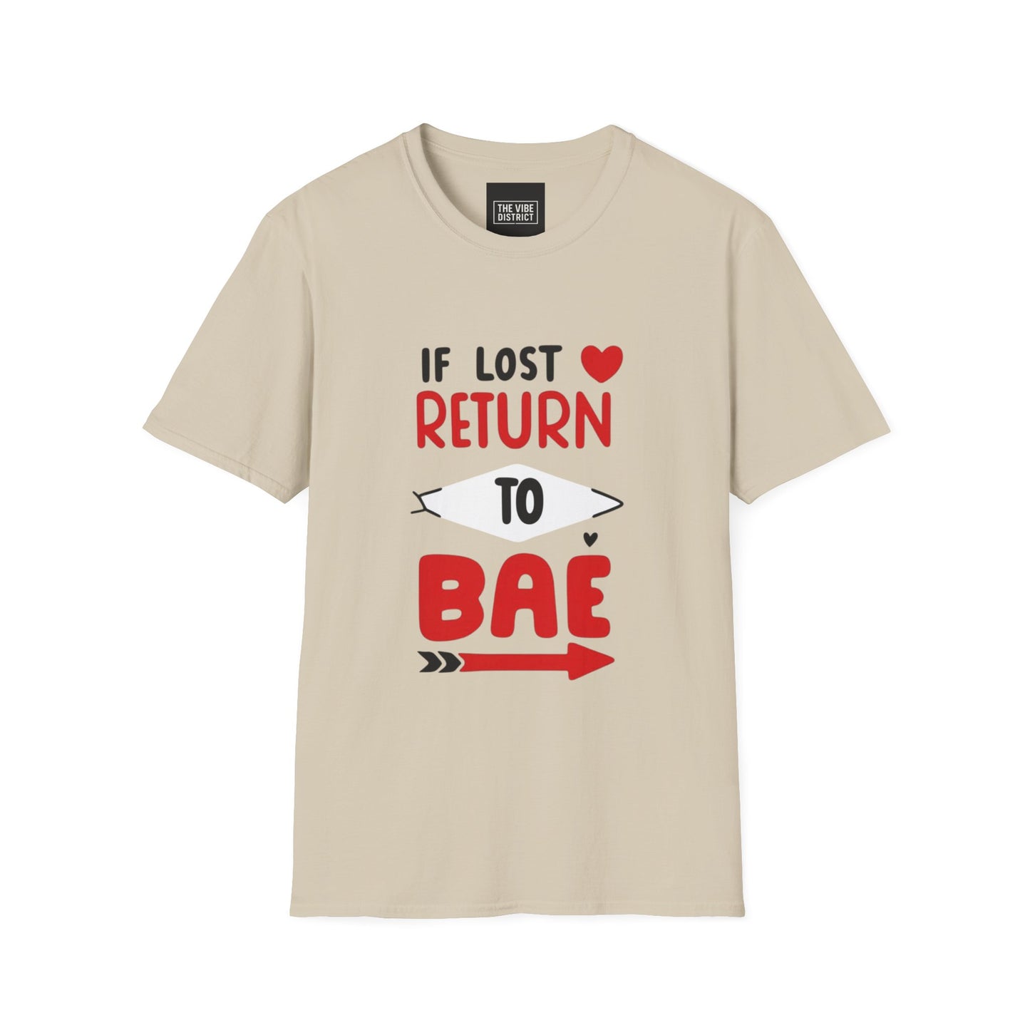 If Lost Return to BAE Unisex Softstyle T-Shirt - Cute Couples Gift