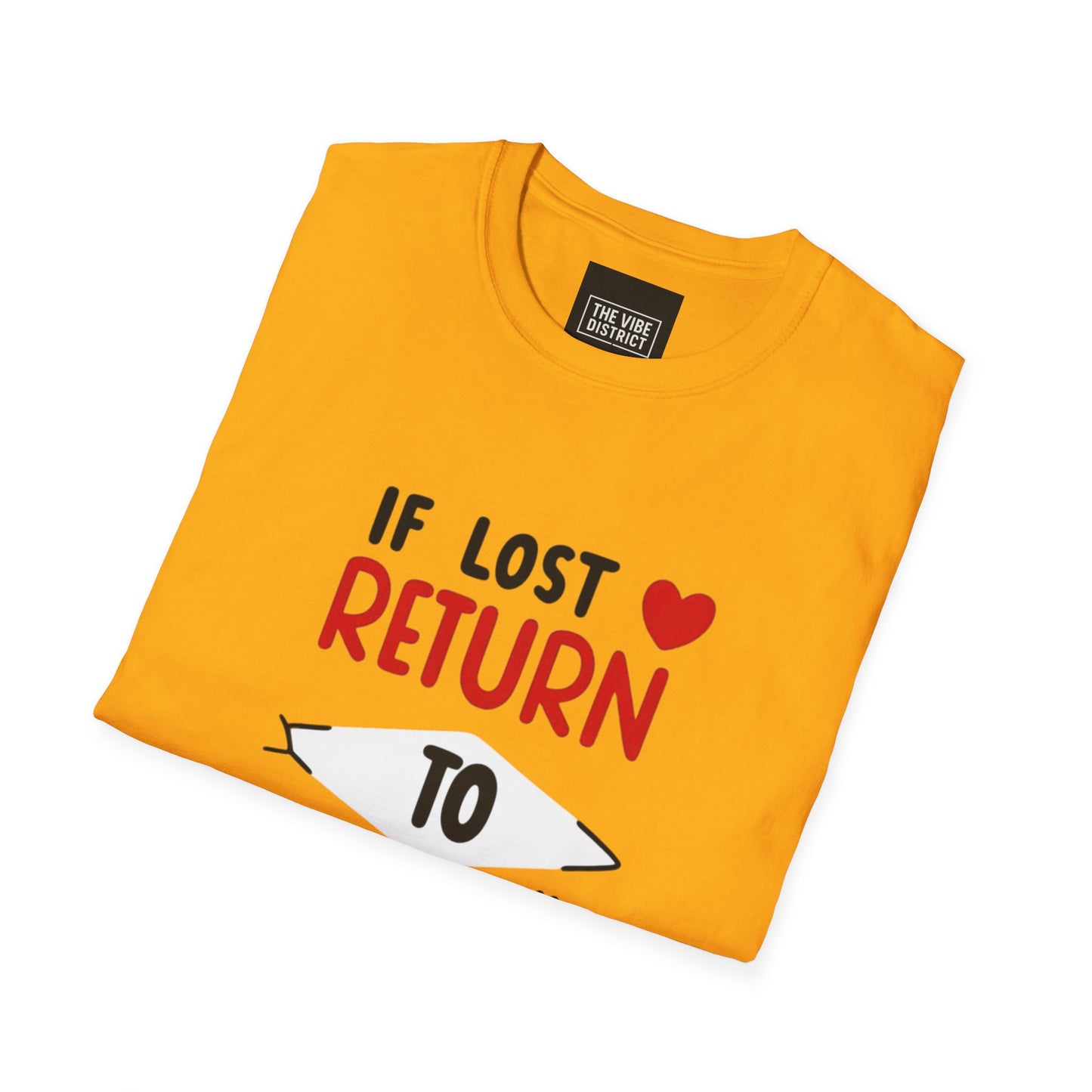 If Lost Return to BAE Unisex Softstyle T-Shirt - Cute Couples Gift