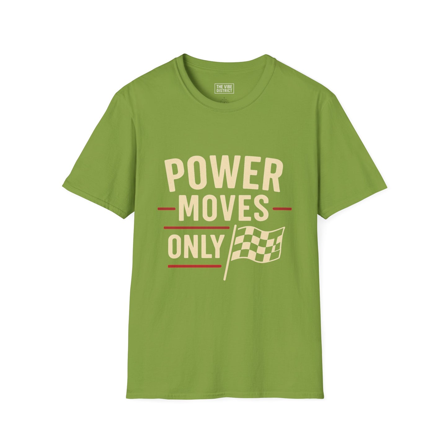 Power Moves Only Unisex Softstyle T-Shirt | Motivational Tee for Races, Birthdays, Sports Events, Casual Wear, and Gifts
