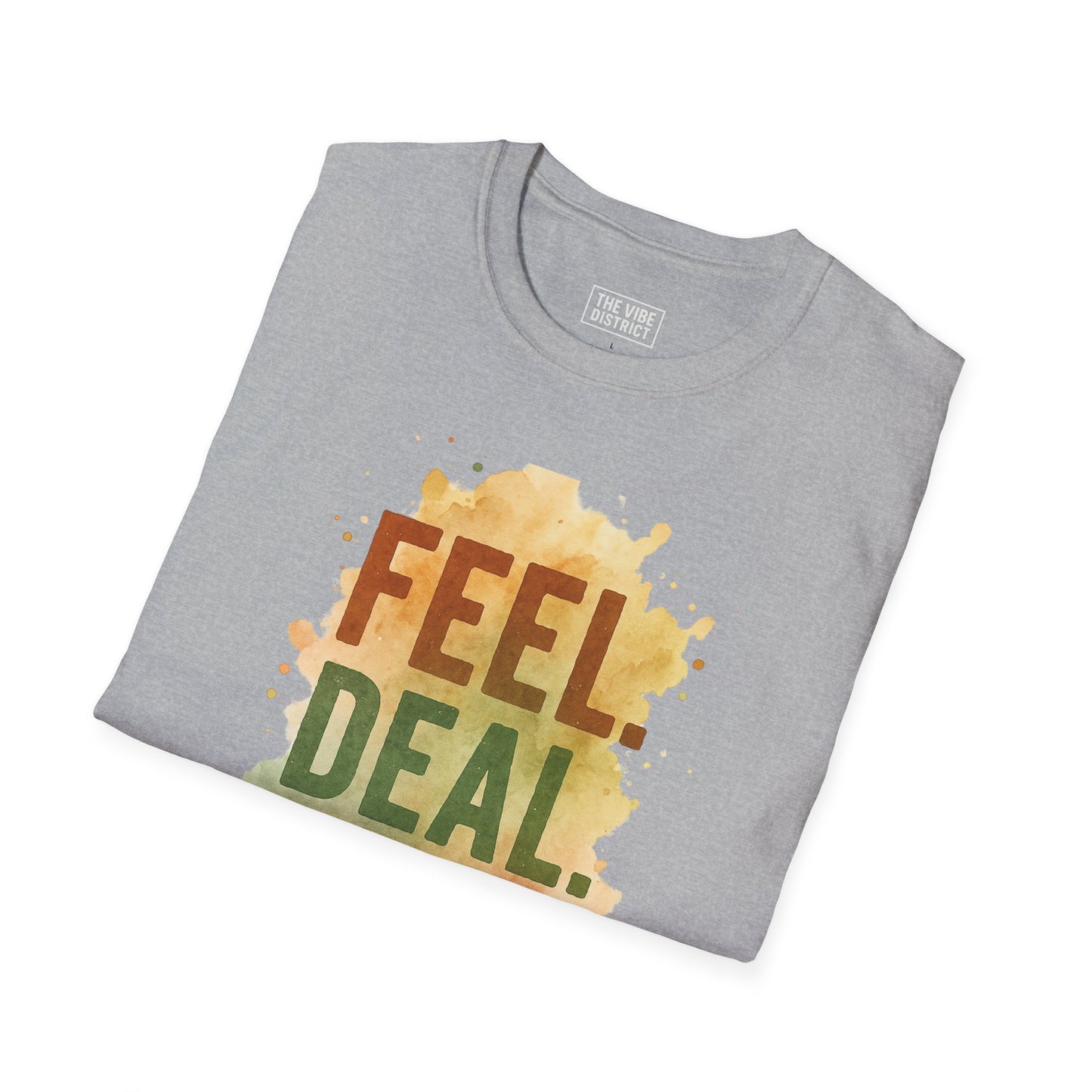 Feel Deal Heal Unisex Softstyle T-Shirt | Inspirational Casual Tee