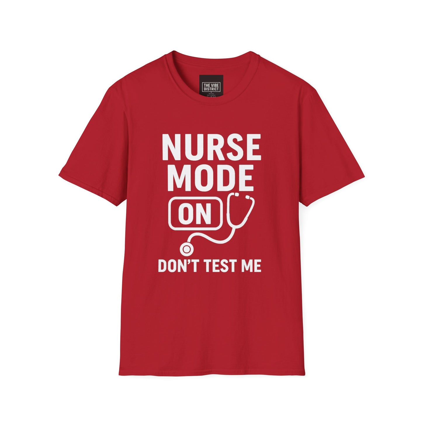 Nurse Mode On T-Shirt - Unisex Softstyle Tee for Healthcare Workers