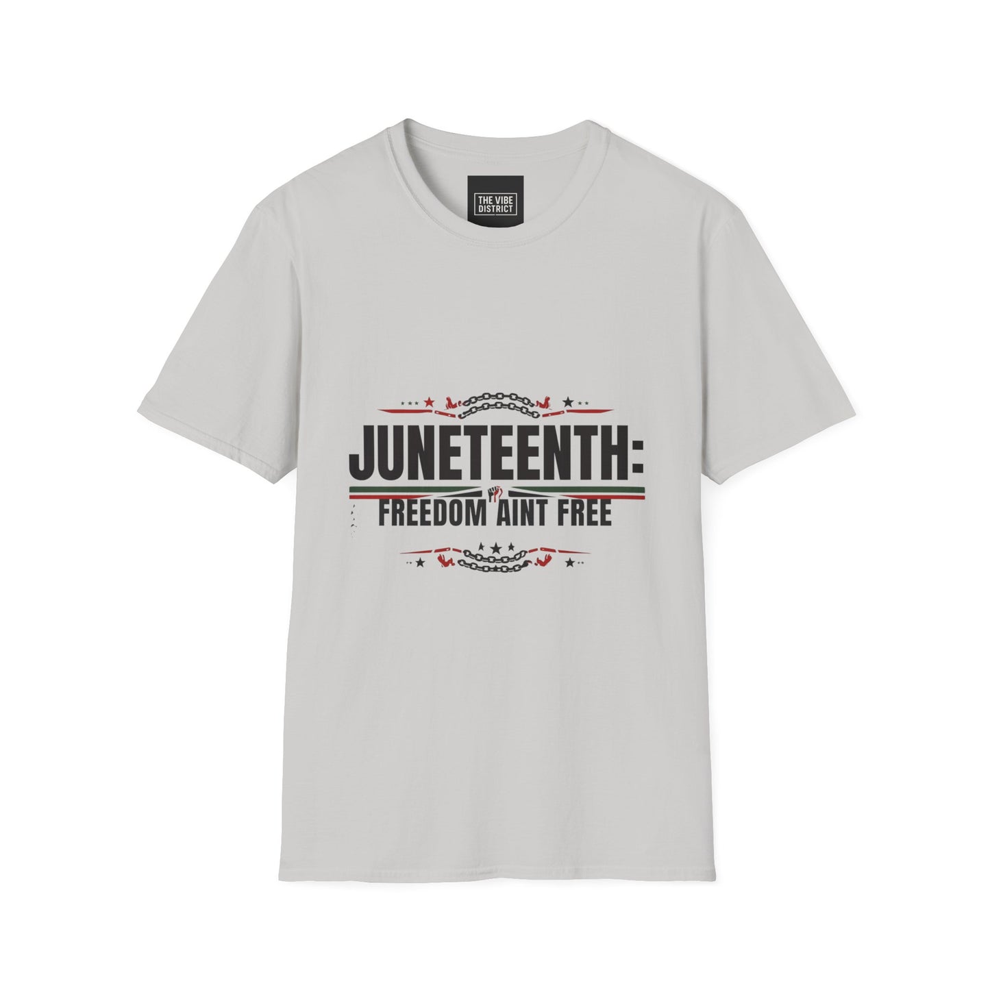 Juneteenth Freedom Ain't Free Unisex Softstyle T-Shirt