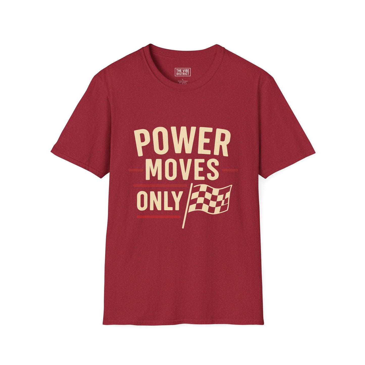Power Moves Only Unisex Softstyle T-Shirt | Motivational Tee for Races, Birthdays, Sports Events, Casual Wear, and Gifts