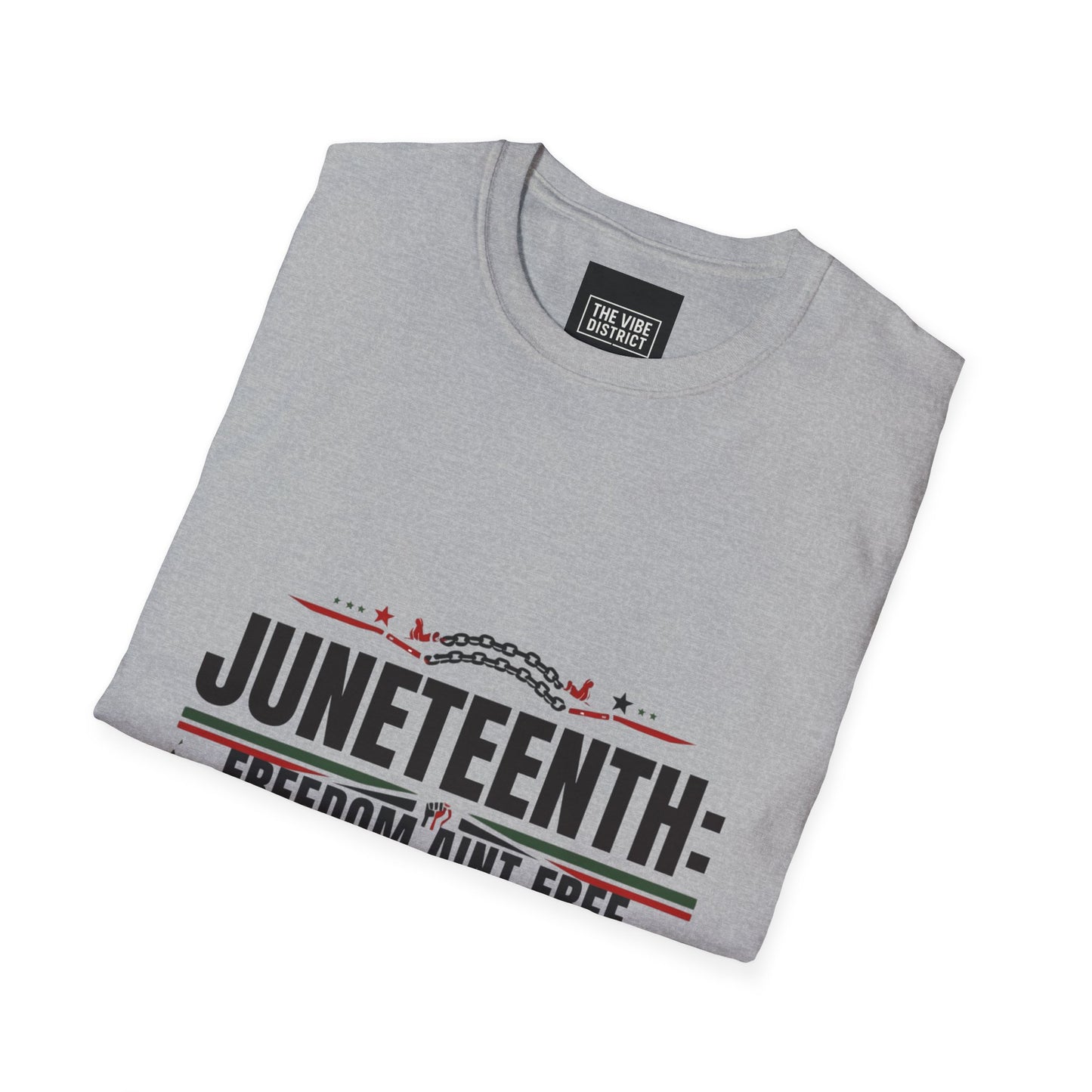 Juneteenth Freedom Ain't Free Unisex Softstyle T-Shirt