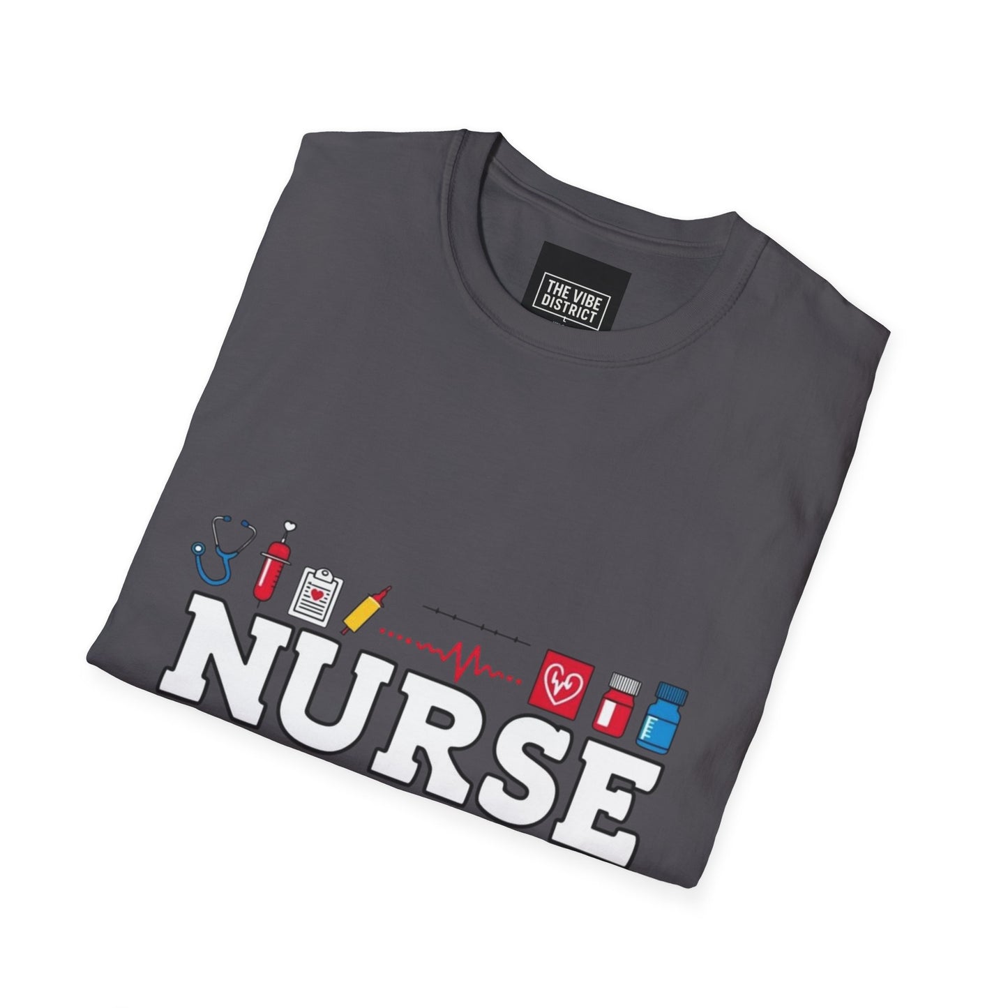 Nurse Appreciation T-Shirt | Unisex Softstyle Tee for Healthcare Heroes | "I'll Be There For You" Design