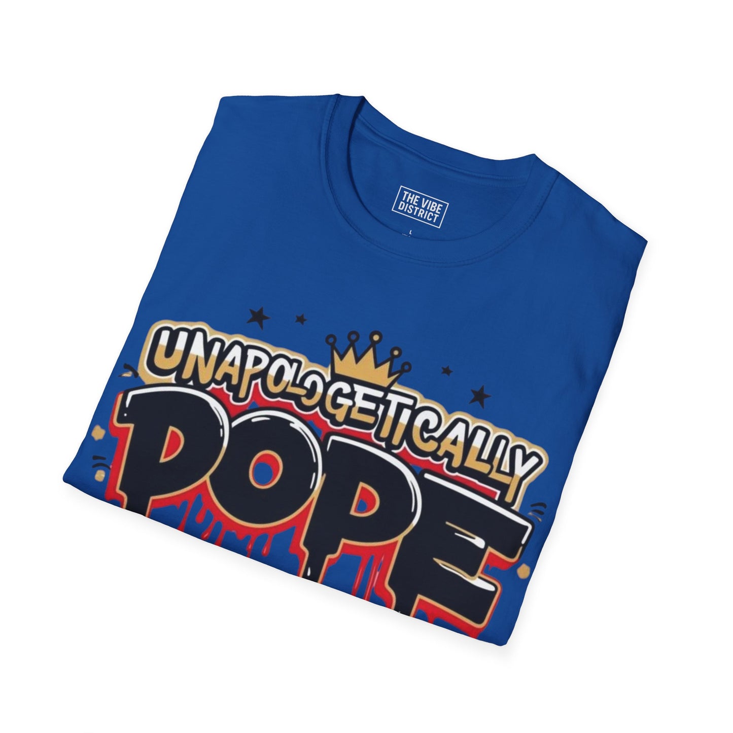 Unisex 'Unapologetically Dope' T-Shirt - Trendy Graphic Tee for Confident Fashion Lovers