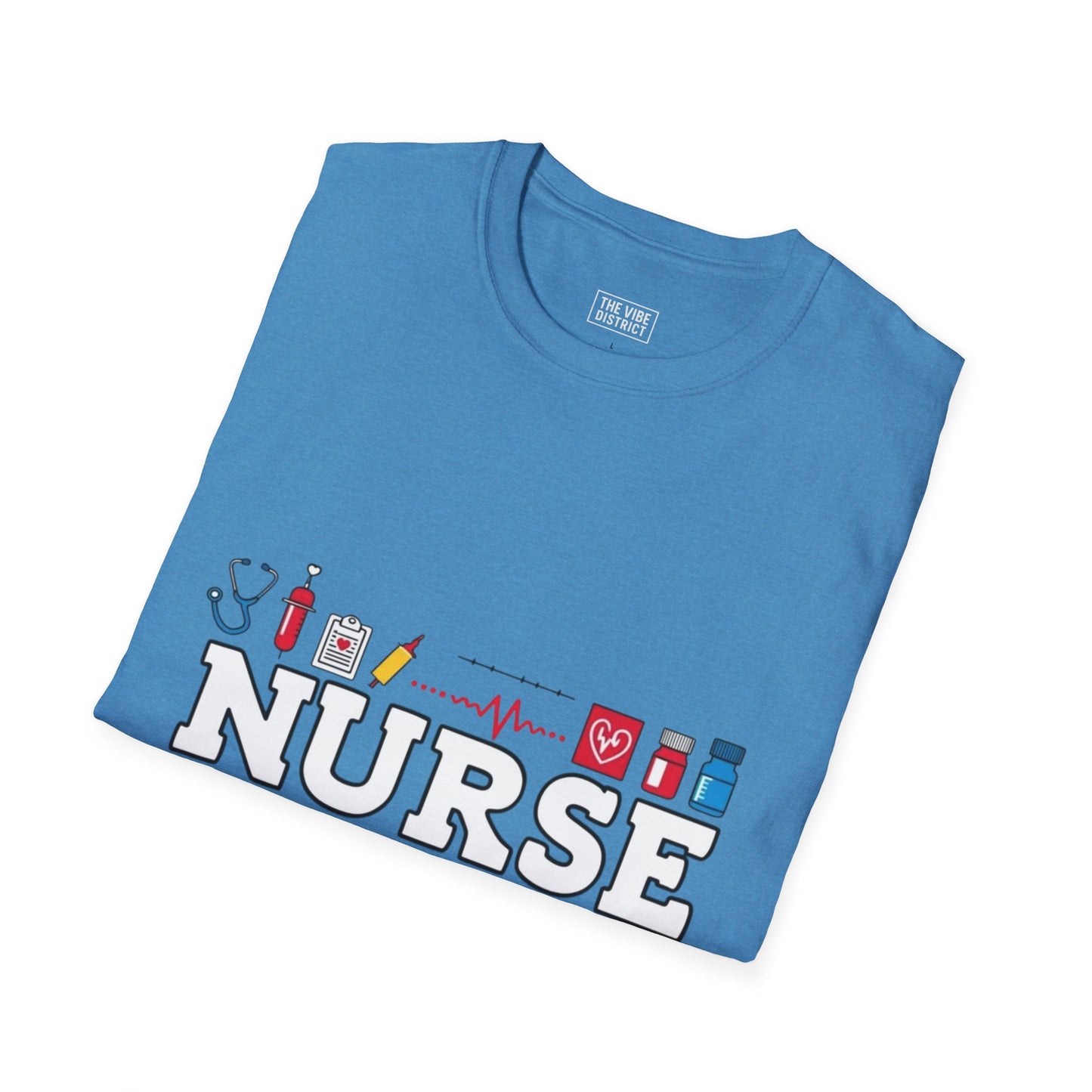 Nurse Appreciation T-Shirt | Unisex Softstyle Tee for Healthcare Heroes | "I'll Be There For You" Design