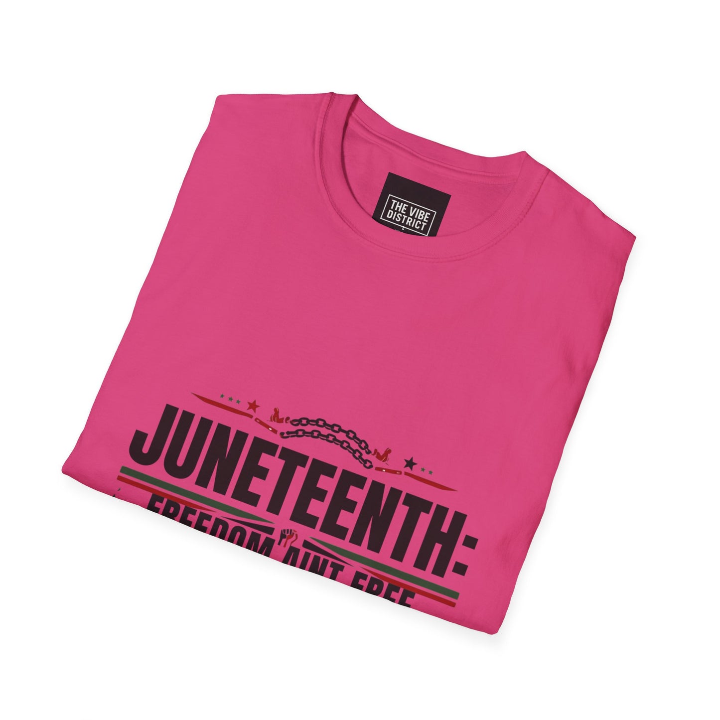 Juneteenth Freedom Ain't Free Unisex Softstyle T-Shirt