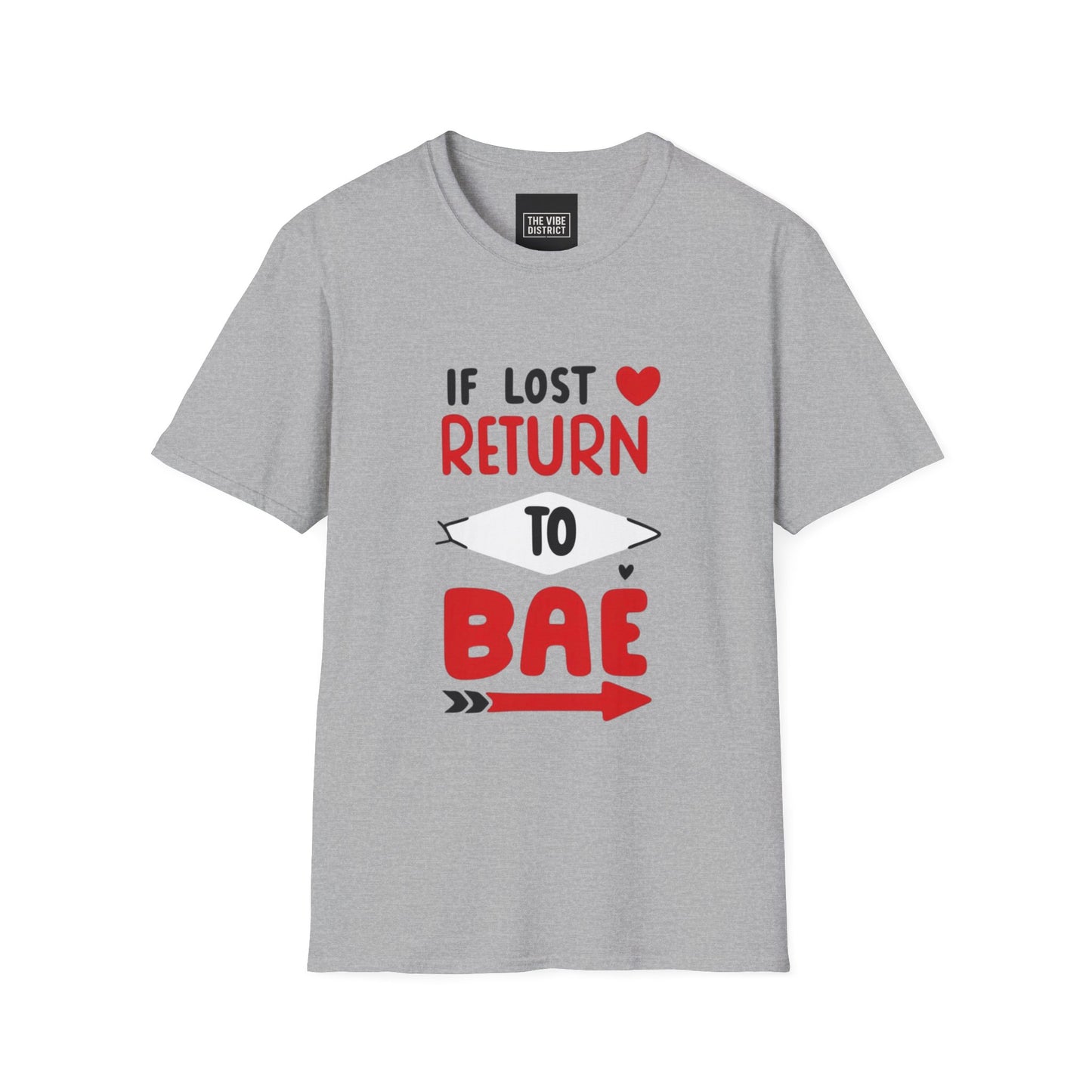If Lost Return to BAE Unisex Softstyle T-Shirt - Cute Couples Gift