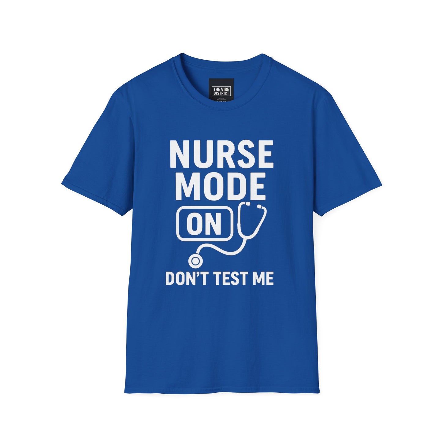 Nurse Mode On T-Shirt - Unisex Softstyle Tee for Healthcare Workers