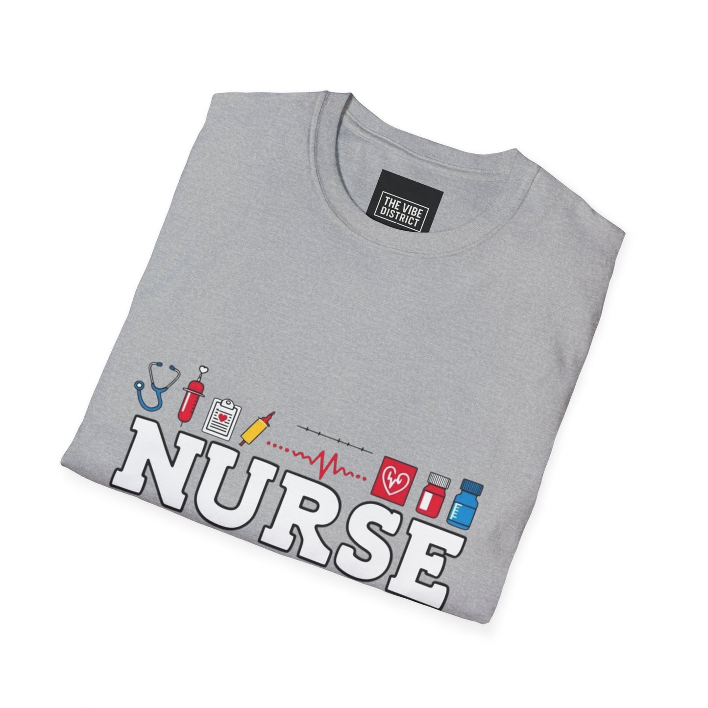 Nurse Appreciation T-Shirt | Unisex Softstyle Tee for Healthcare Heroes | "I'll Be There For You" Design