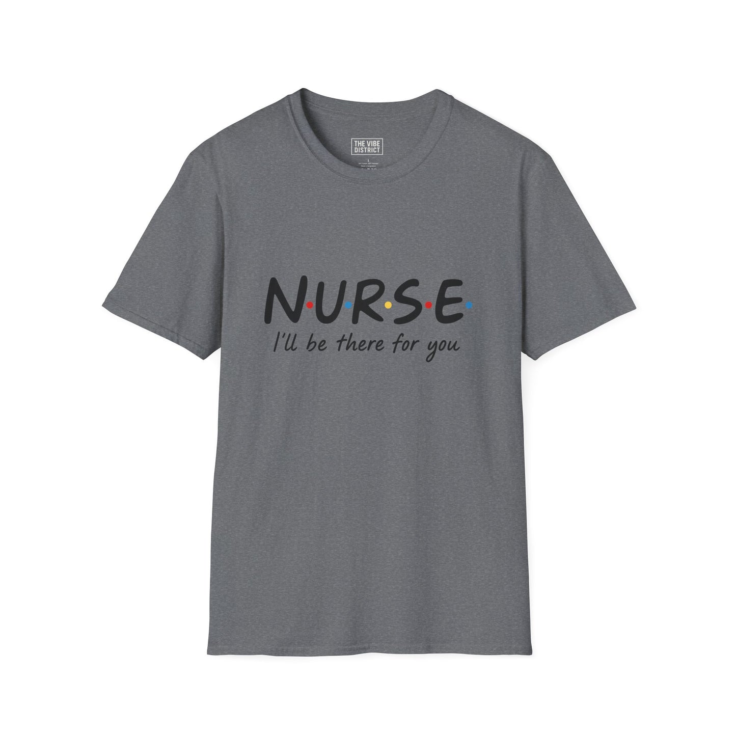 Nurse Support Unisex Softstyle T-Shirt | Gift for Healthcare Workers, Inspirational Tee, Medical Apparel, Appreciation Shirt, Nurses Day
