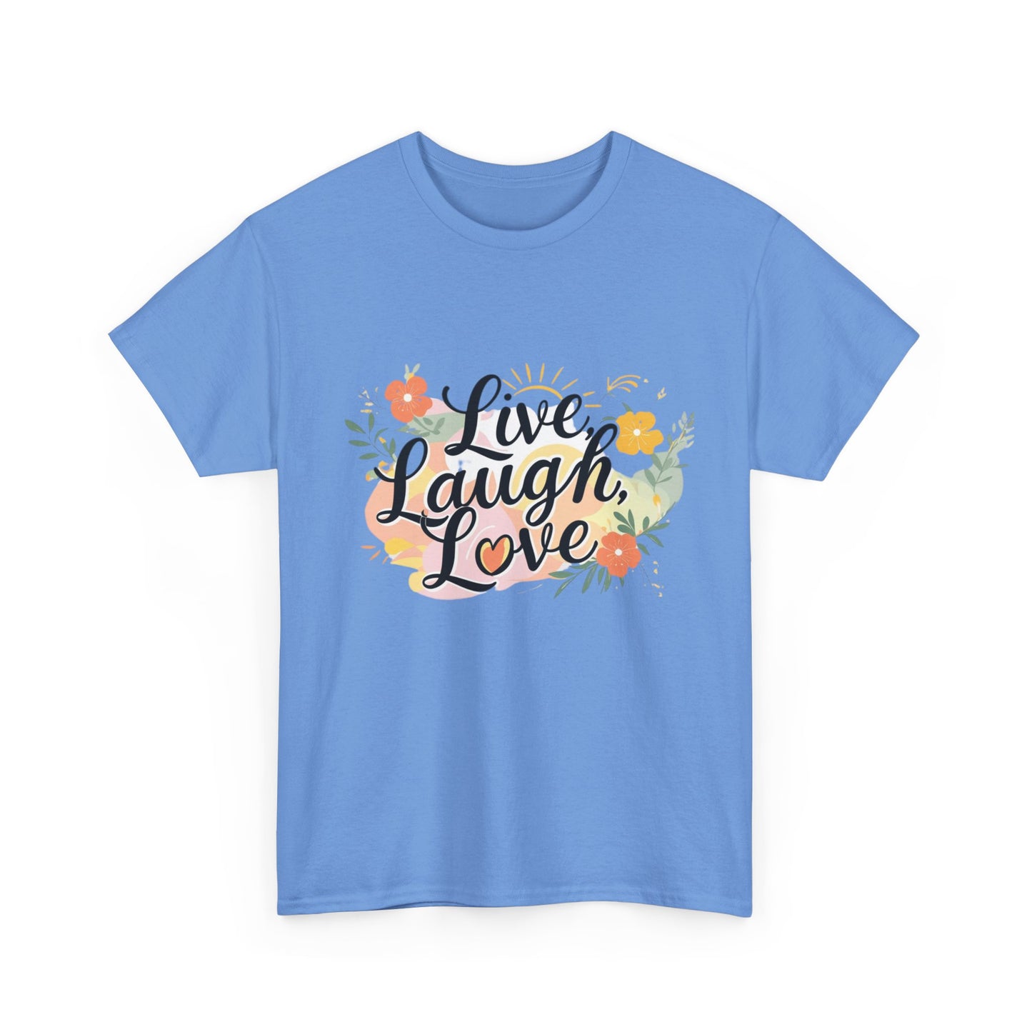 Live Laugh Love