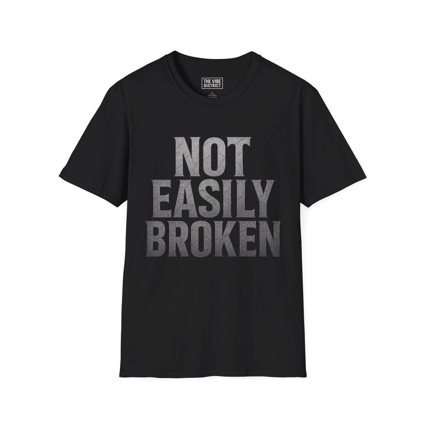 'Not Easily Broken' Motivational Tee