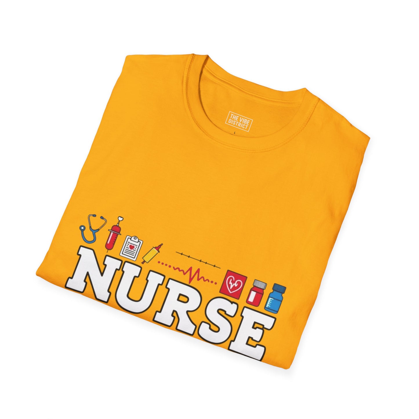 Nurse Appreciation T-Shirt | Unisex Softstyle Tee for Healthcare Heroes | "I'll Be There For You" Design