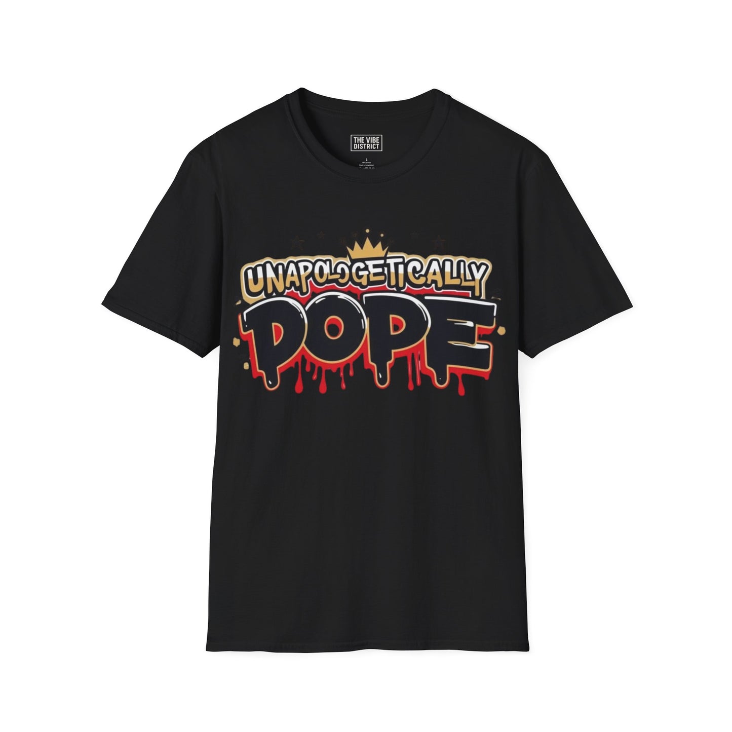 Unisex 'Unapologetically Dope' T-Shirt - Trendy Graphic Tee for Confident Fashion Lovers