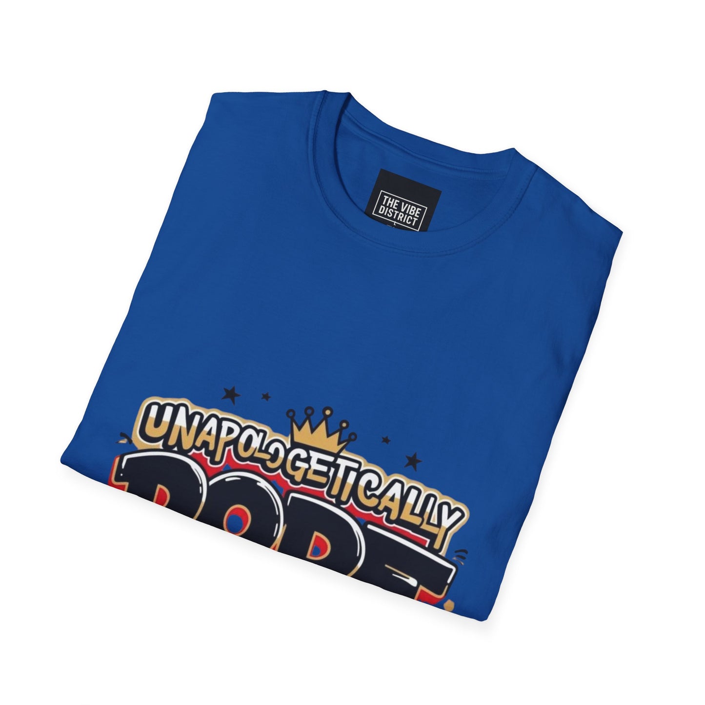 Unisex 'Unapologetically Dope' T-Shirt - Trendy Graphic Tee for Confident Fashion Lovers