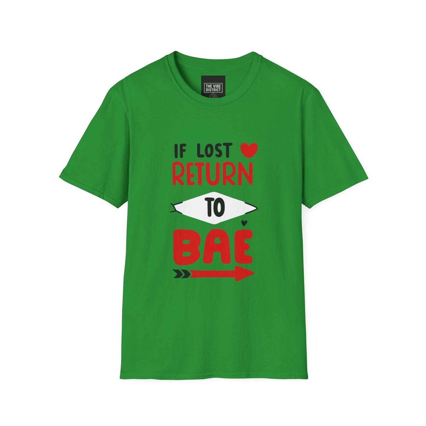 If Lost Return to BAE Unisex Softstyle T-Shirt - Cute Couples Gift