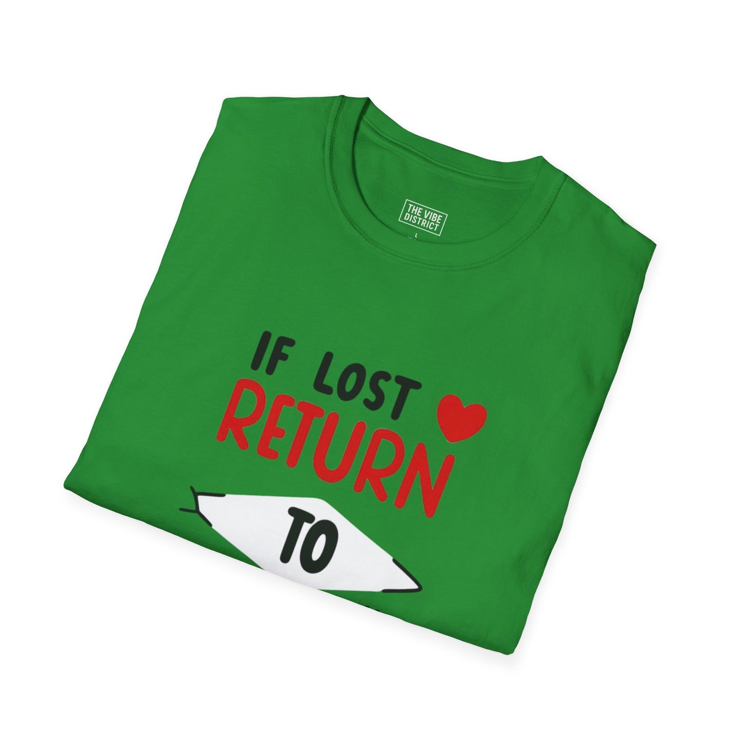 If Lost Return to BAE Unisex Softstyle T-Shirt - Cute Couples Gift