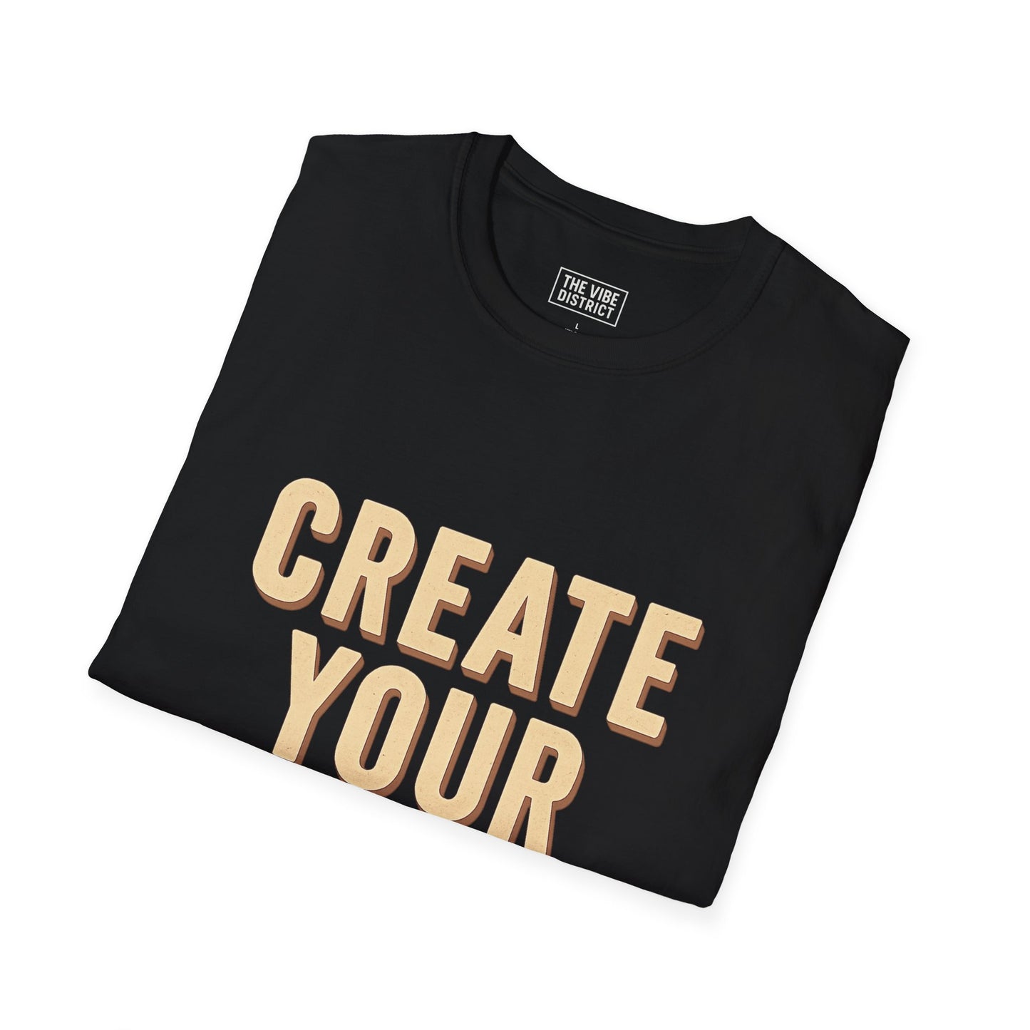 Create Your Legacy Unisex T-Shirt