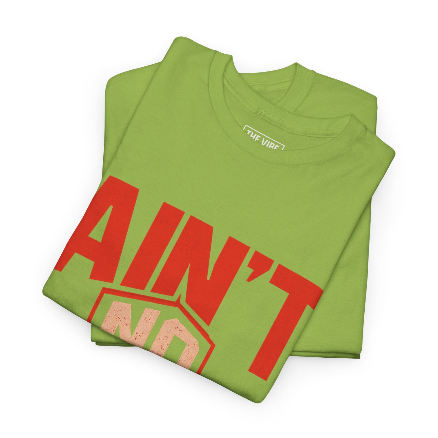 Ain't No Half Stepping, Casual Streetwear, Gift for Friends, Everyday Wear, Cool Graphic Tee