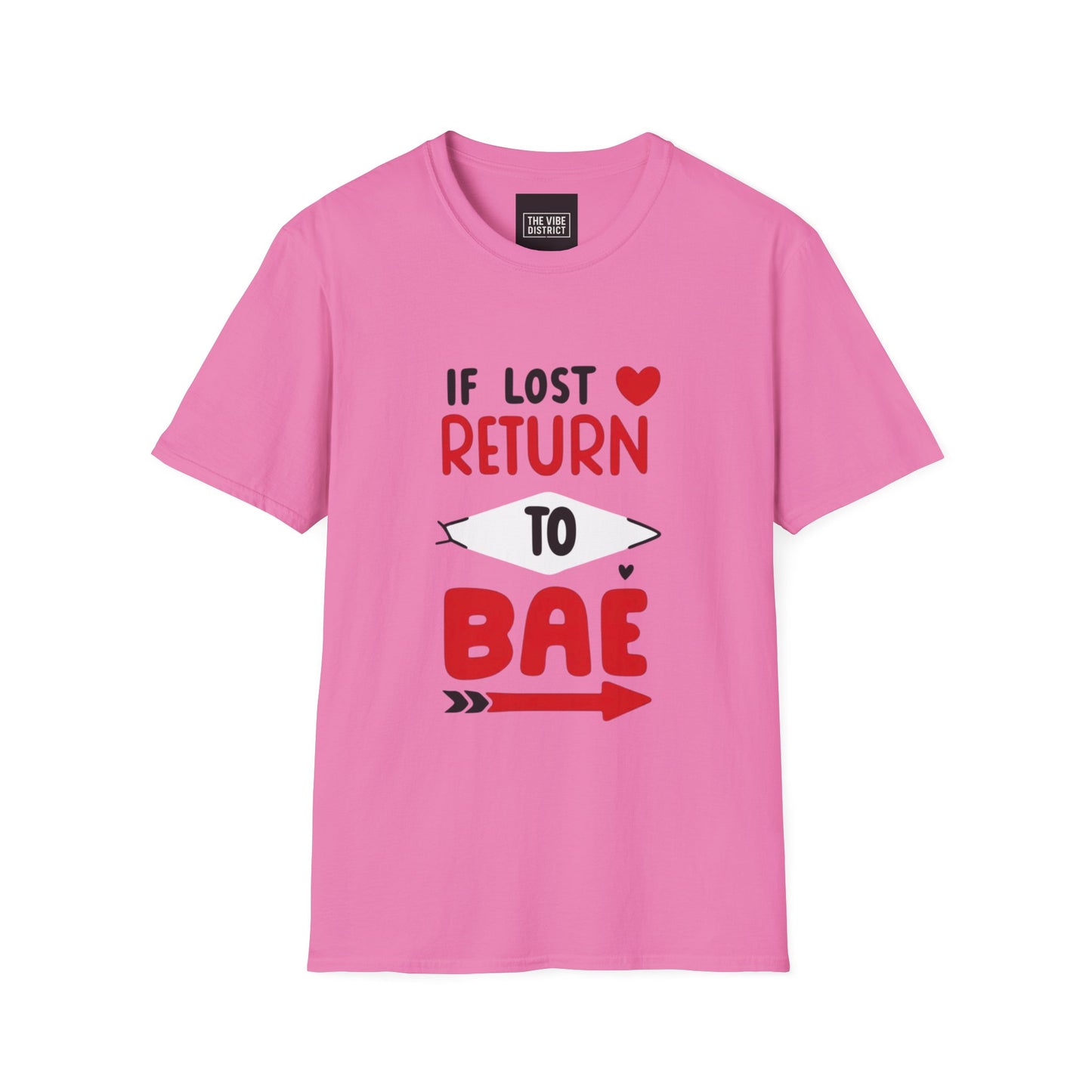 If Lost Return to BAE Unisex Softstyle T-Shirt - Cute Couples Gift