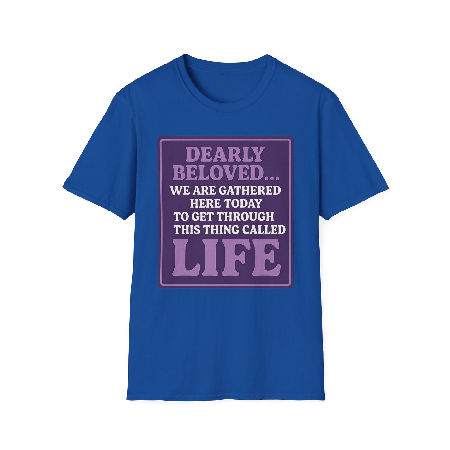 Dearly Beloved Life