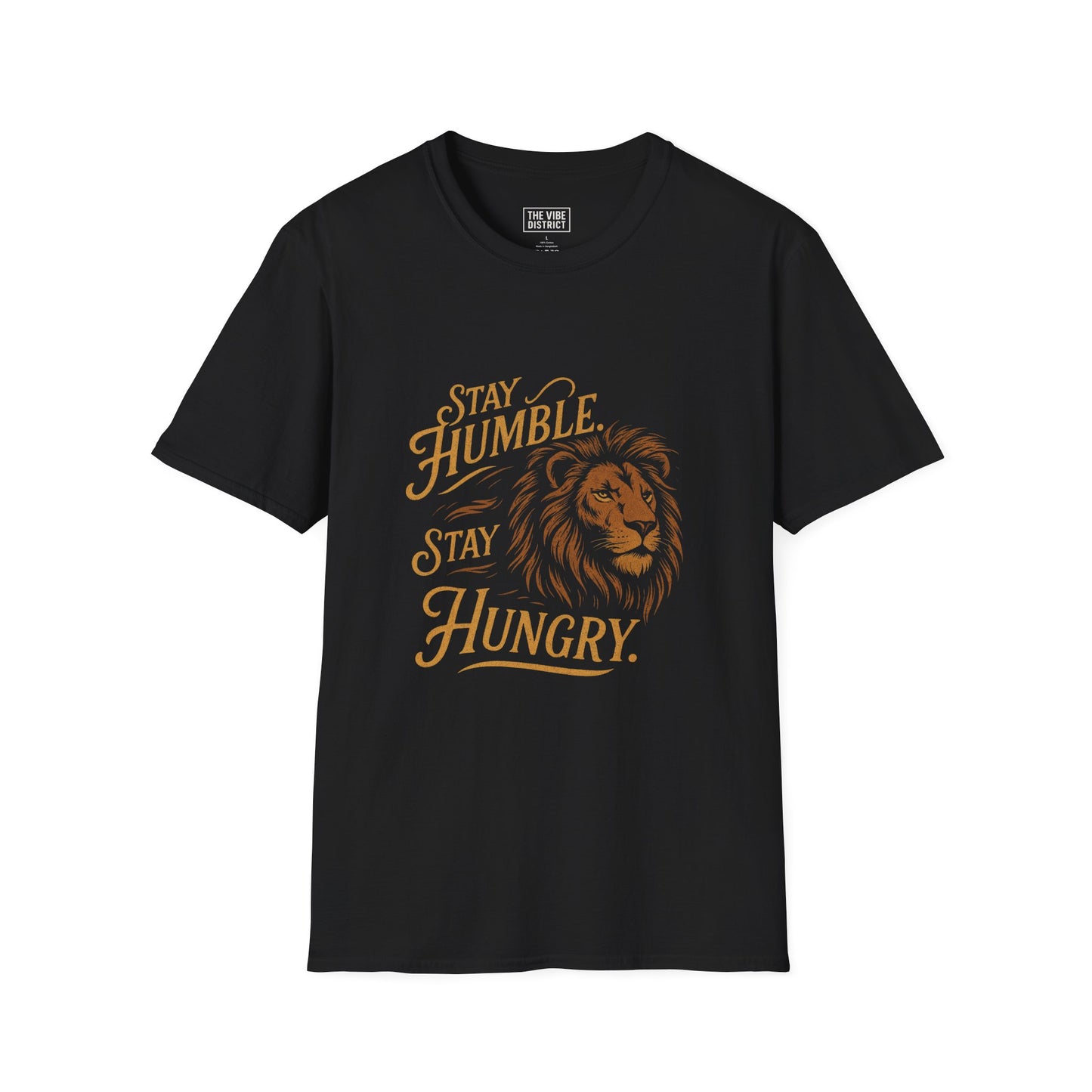 Stay Humble Stay Hungry