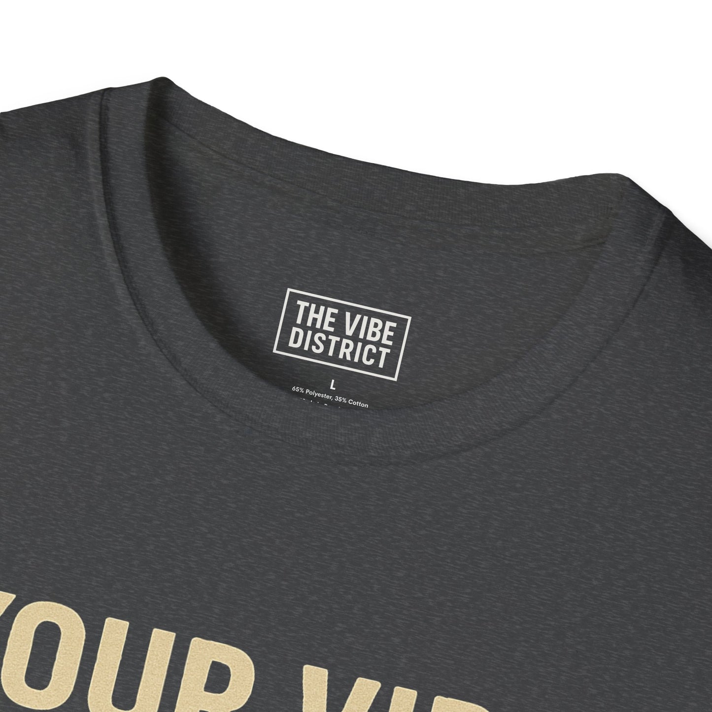 Your Vibe Attracts Your Tribe Unisex Softstyle T-Shirt, Casual Tee, Motivational Shirt, Gifts for Friends, Self-Care Wardrobe