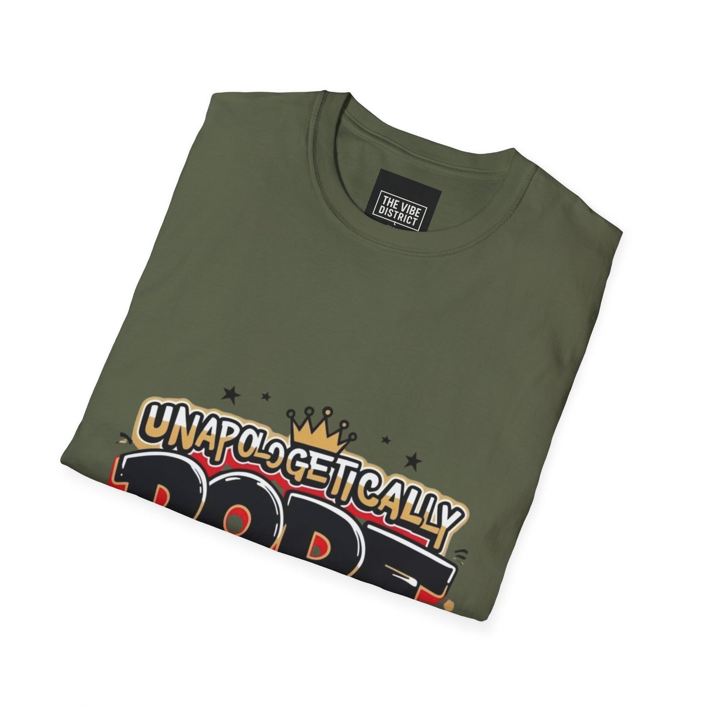 Unisex 'Unapologetically Dope' T-Shirt - Trendy Graphic Tee for Confident Fashion Lovers