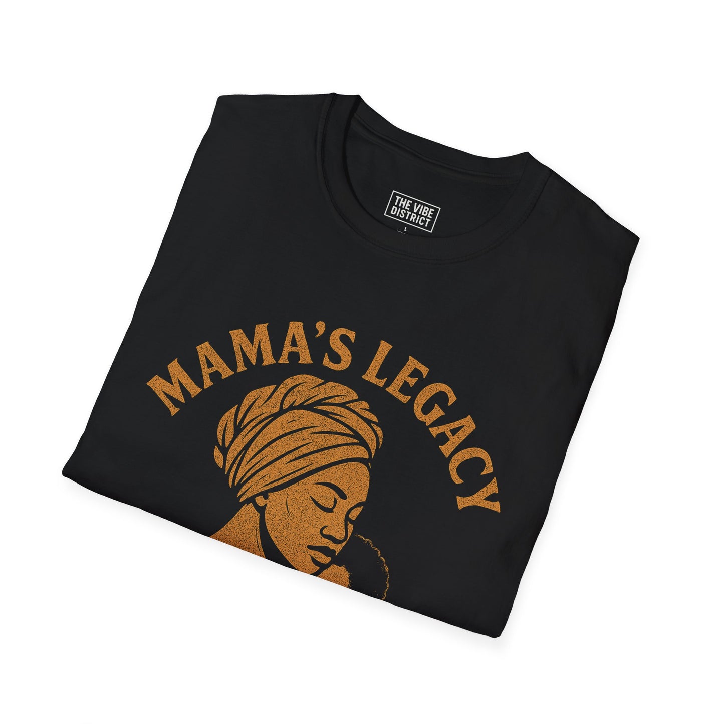 Mama's Legacy Unisex T-Shirt - Softstyle Tee, Mother's Day Gift, Family Bonding Shirt, Black Graphic Top, Everyday Wear