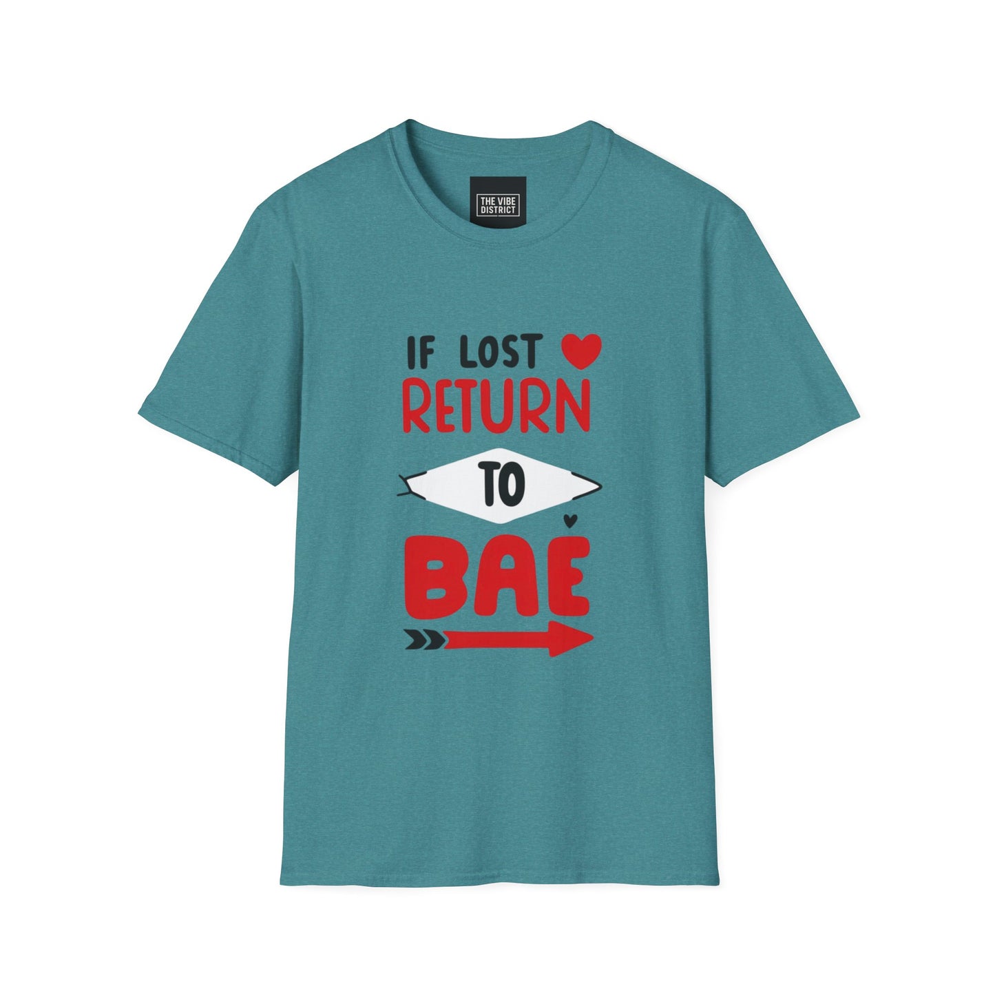 If Lost Return to BAE Unisex Softstyle T-Shirt - Cute Couples Gift