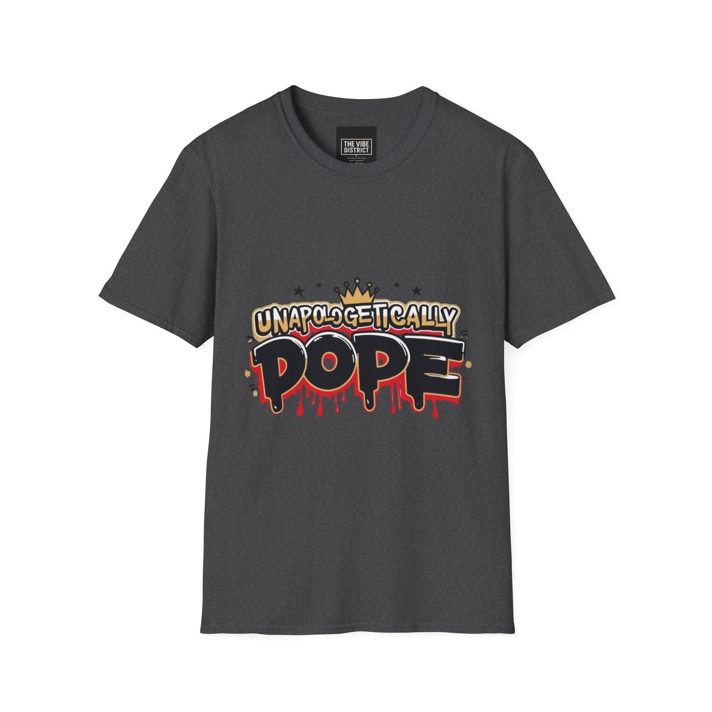 Unisex 'Unapologetically Dope' T-Shirt - Trendy Graphic Tee for Confident Fashion Lovers
