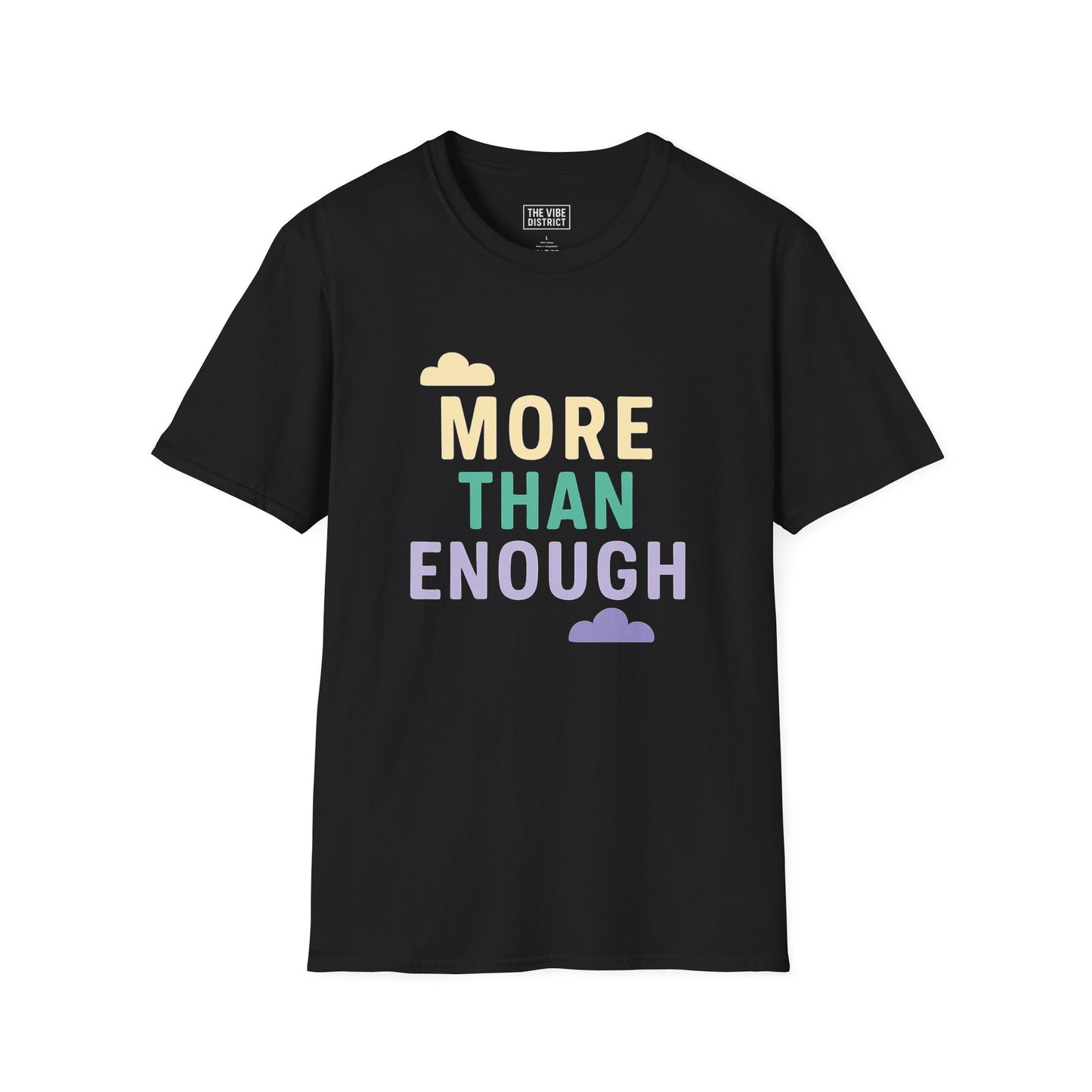 "More Than Enough" - Positive Affirmation Tee, Motivational Shirt, Everyday Wear, Gift Idea, Colorful Casual Wear