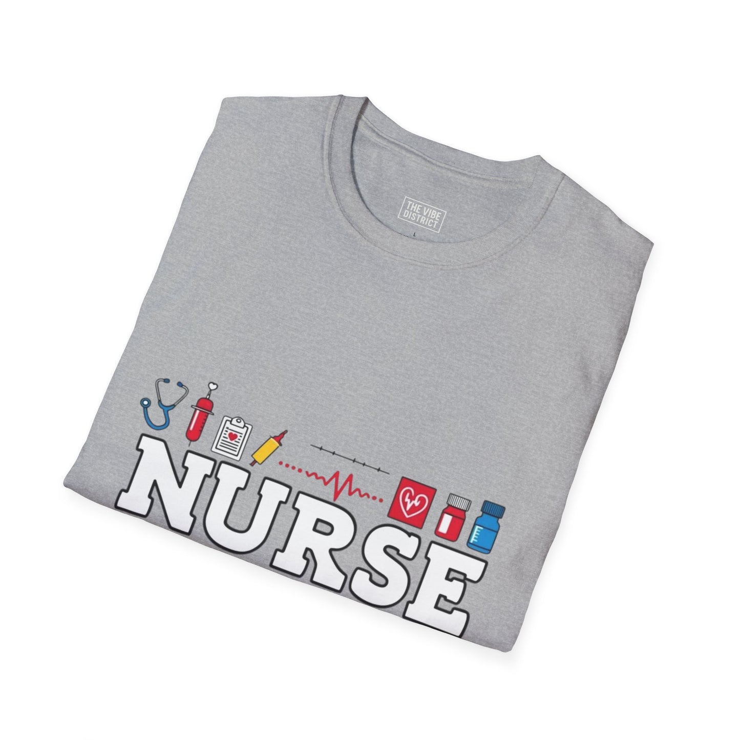 Nurse Appreciation T-Shirt | Unisex Softstyle Tee for Healthcare Heroes | "I'll Be There For You" Design