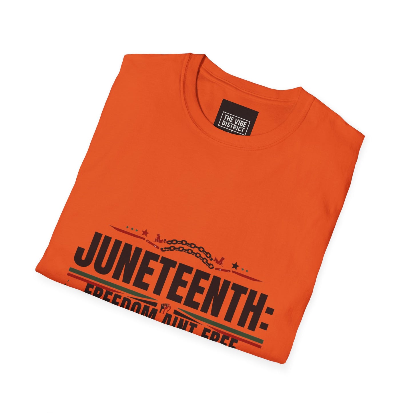 Juneteenth Freedom Ain't Free Unisex Softstyle T-Shirt