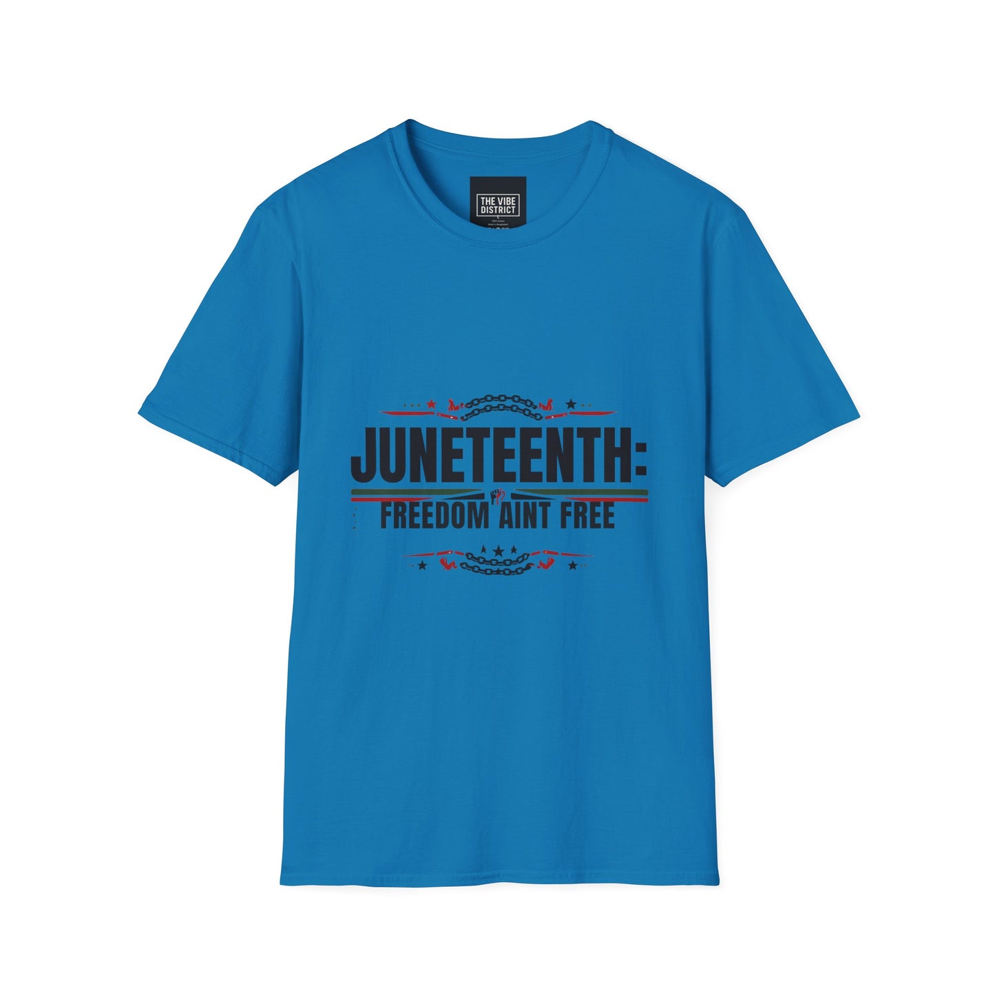 Juneteenth Freedom Ain't Free Unisex Softstyle T-Shirt